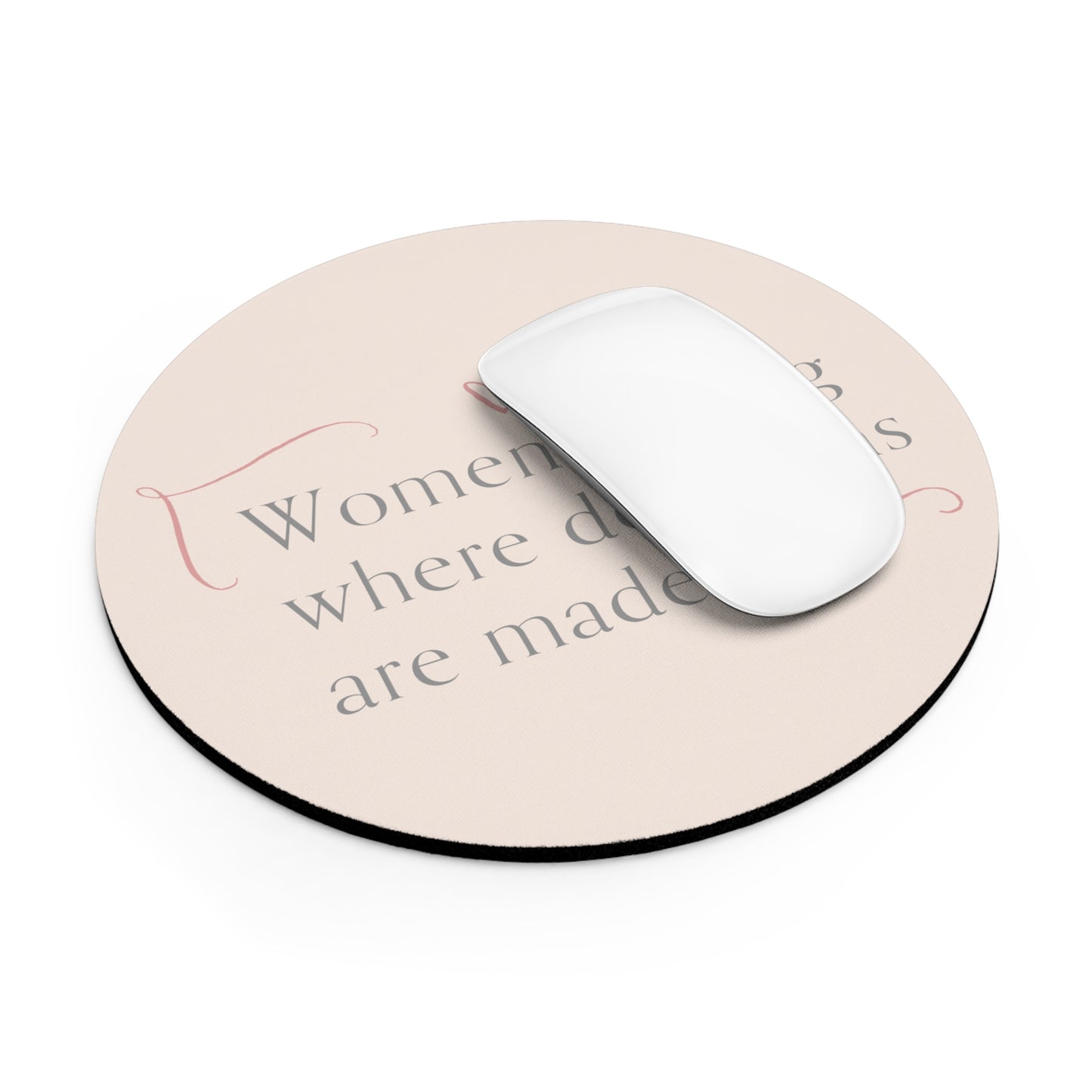 Women Belong Round Mouse Pad