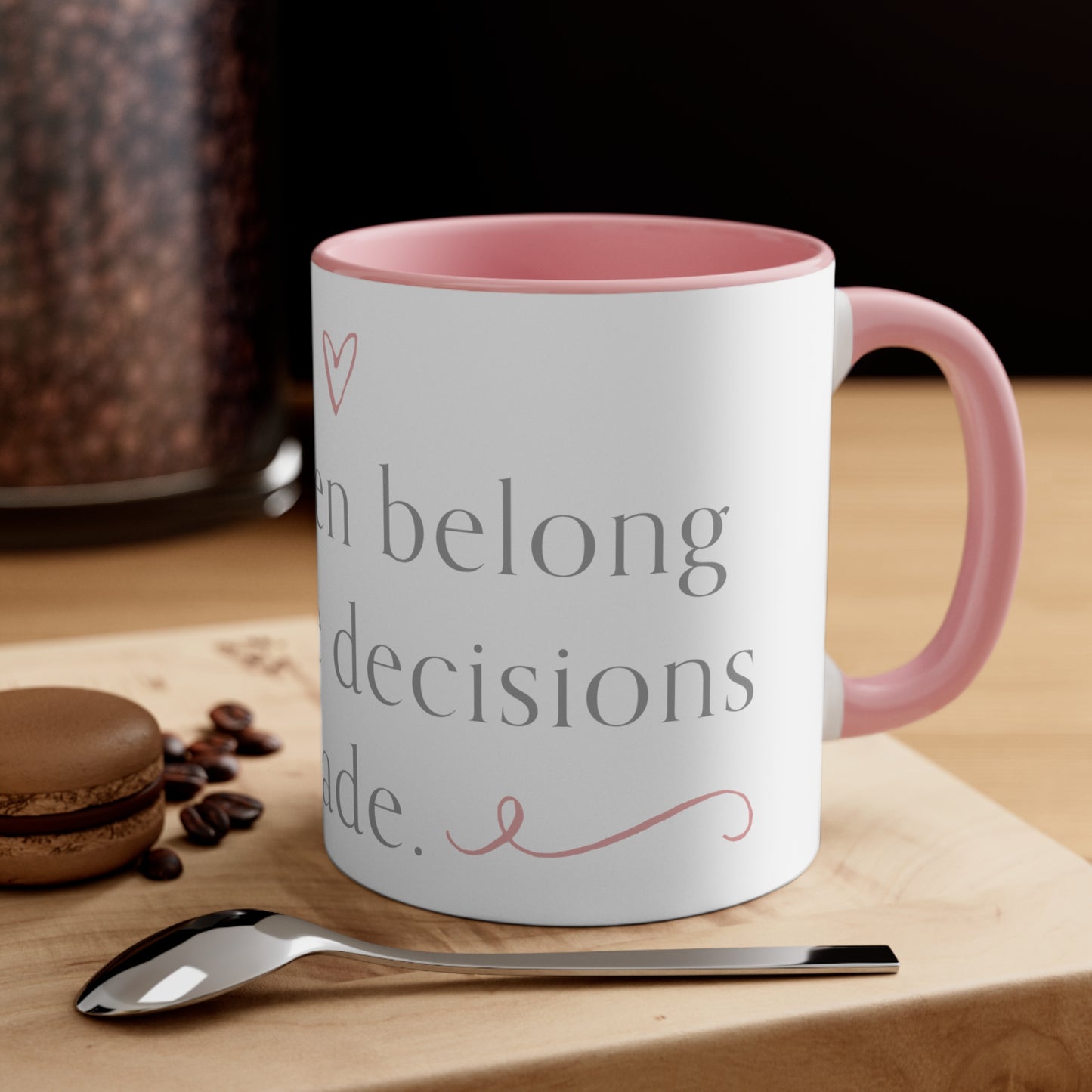 Women Belong Pink Accent Coffee Mug, 11oz